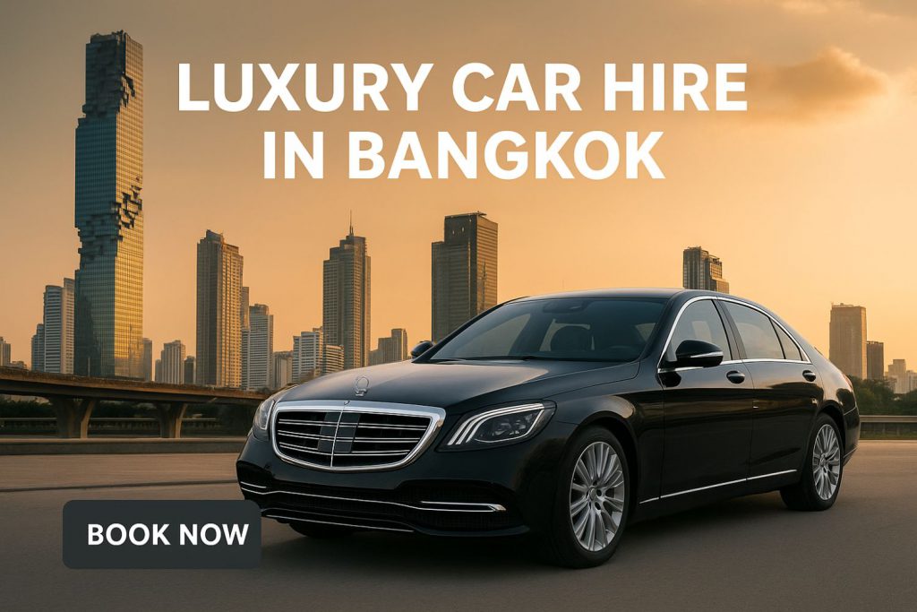 Luxury Car Hire in Bangkok